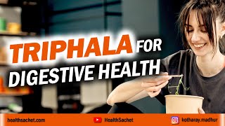 How TRIPHALA Helps in Digestive Health [upl. by Shepp]