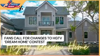 Fans Call for Changes to HGTV Dream Home Contest [upl. by Feinberg127]