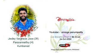 Funeral Service Live  Jesley Varghese Jose 31 Paravannethu H Kumbanad [upl. by Hedberg]