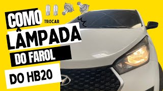 COMO TROCAR A LÂMPADA DO FAROL DO HB20  DICA [upl. by Yendahc]