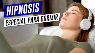 Hipnosis especial para relajarse y dormir profundamente 😴😴😴 [upl. by Ellekim]