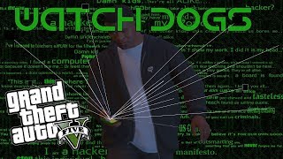 GTA 5 WATCH DOGS HACK MOD INSTALLATION [upl. by Biel124]