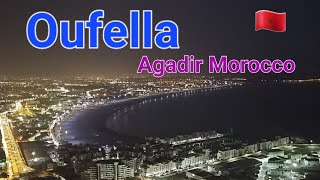 Oufella Agadir Morocco 2023 [upl. by Kassia]