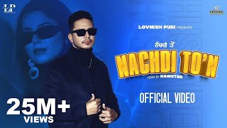 Nachdi To’n Official Video Hustinder  Desi Crew  Vintage Records  Punjabi Songs 2023 [upl. by Elatan]