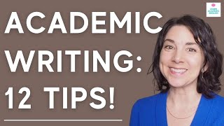 12 Tips for ACADEMIC WRITING Top Tips for How to Write an Essay [upl. by Sofer]