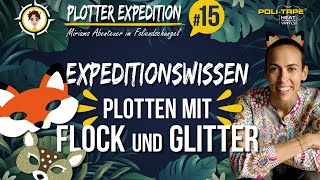 Plotter Expedition 15  Plotten mit Flock und Glitzer [upl. by Ransome]