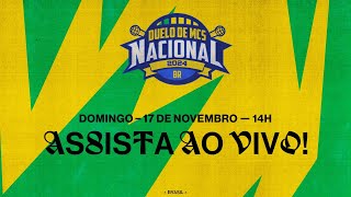 DUELO DE MCS NACIONAL 2024 GRANDE FINAL  17112024  14H  ASSISTA AO VIVO [upl. by Gordy]