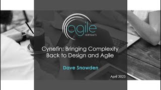 Cynefin Bringing Complexity Back to Design and Agile  Dave Snowden [upl. by Kayle62]