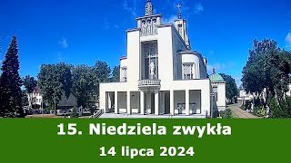 1407 g1300 15 Niedziela zwykła  Msza święta na żywo  NIEPOKALANÓW – bazylika [upl. by Lienad]