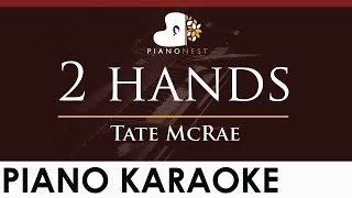 Tate McRae  2 hands  HIGHER Key Piano Karaoke Instrumental [upl. by Okuy170]