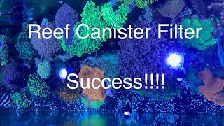 Reek Tank Canister Filter Success  Size Setup Contents Cycling Maintenance Saltwater Coral Aquarium [upl. by Schmeltzer]