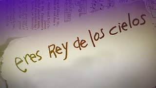 Emmanuel y Linda  Eres Rey De Los Cielos Video con Letra [upl. by Dugaid]