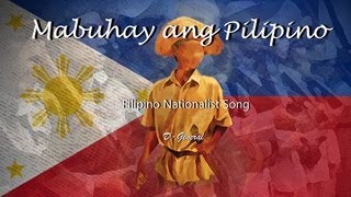 Mabuhay ang Pilipino RARE FILIPINO NATIONALIST SONG Remastered Audio [upl. by Naened861]