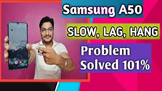 Samsung A50 Slow Lag Hang Problem Solved [upl. by Radmilla986]