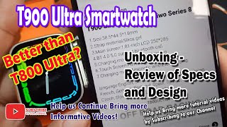 T900 Ultra Smartwatch  Unboxing Review of Specs and Design [upl. by Linus]