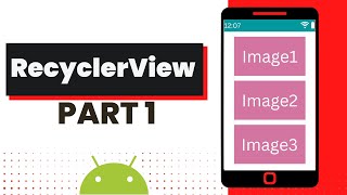 RecyclerView Android  Part 1  Display Images using RecyclerView [upl. by Donica]