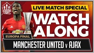 AJAX VS MANCHESTER UNITED with Mark Goldbridge Watchalong  EUROPA LEAGUE FINAL [upl. by Womack]