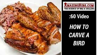 How To Carve A Turkey Or Chicken  1 Minute Video [upl. by Ramirolg]