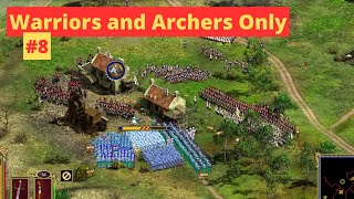 Warriors and Archers Only  Egypt Very Hard  Cossacks 2 Battle for Europe  Part 8 [upl. by Nilyahs]