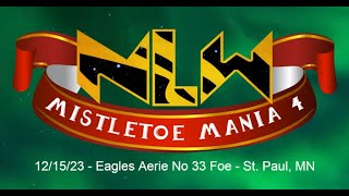 NLW MISTLETOE MANIA 4  121523 [upl. by Eetnuahs856]