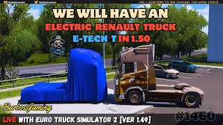 Electric Renault ETech T Confirmed for ETS2 150  Get Ready to Roll 1460 [upl. by Yauqram]