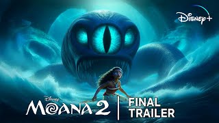 Moana 2  Final Trailer [upl. by Norine]