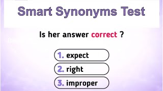 Synonyms Quiz  Test your English vocabulary [upl. by Ardnad]