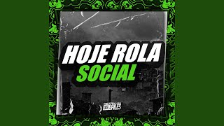 Hoje Rola Social [upl. by Sillihp]