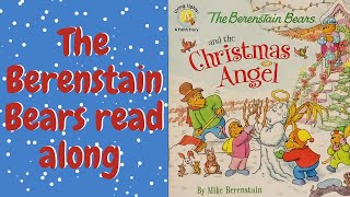 The Berenstain bears and The Christmas angel  Read Aloud [upl. by Ardet]