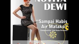 NOVITA DEWI  Sampai Habis Air Mataku Lyric Video [upl. by Namas19]