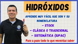 HIDROXIDOS FORMULACION Y NOMENCLATURA DE HIDROXIDOS CLASICA STOCK Y SISTEMATIC QUÍMICA CON IRWIN [upl. by Eynaffit330]