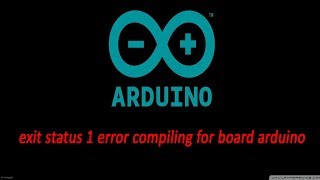 exit status 1 error compiling for board arduino FIX [upl. by Oicatsana]