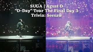 230806 Ment  Seesaw — SUGA  Agust D TOUR ‘DDAY’ THE FINAL Seoul Day 3 Fancam 4K [upl. by Aihsatsan]