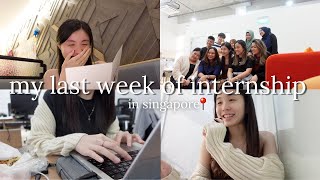 MY LAST WEEK OF INTERNSHIP VLOG  realistic week in a life of a marketing intern 📍SG [upl. by Eaver588]