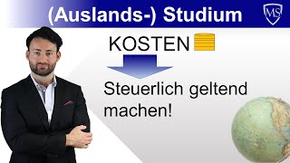 Auslands Studium steuerlich geltend machen [upl. by Wainwright]