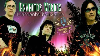 LAMENTO BOLIVIANO  ENANITOS VERDES KaraOke HD [upl. by Nylad]