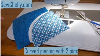 Curved Piecing a Drunkards Path block with 2 pins [upl. by Hadsall]