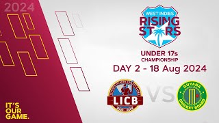 🔴 LIVE Leeward Islands v Guyana  Day 2  CWI Men’s Under 17 2Day Championships 2024 [upl. by Geraint]