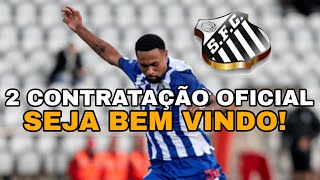 🚨 2 CONTRATAÇÃO OFICIAL DO SANTOSSEJA BEM VINDO AO PEIXE [upl. by Airla]