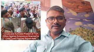 Rajesh Naik continues as Chief Town Planner  Broker Minister  Broker Dept [upl. by Yblok]