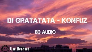 Dj Tiktok Gratatata🎶8D AudioLyric ID [upl. by Refenej]