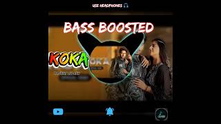 KOKA BASS BOOSTED Mankirt Aulakh  Simar Kaur  Pranjal Dahiya  LoFi Musics  punjabisong [upl. by Enilaf]