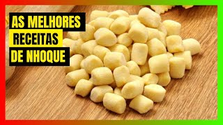 AS MELHORES RECEITAS DE NHOQUE [upl. by Avenej]