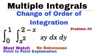 14 Change of Order of Integration  Concept amp Problem4  MULTIPLE INTEGRALS  Most Important [upl. by Zacks]