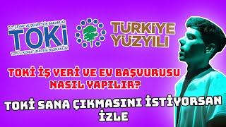 TOKİ KONUT  İŞ YERİ  ARSA BAŞVURUSU NASIL YAPILIR  TOKİ SANA ÇIKMASINI İSTİYORSAN İZLE [upl. by Teerprah374]