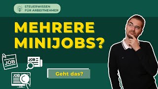 Mehrere Minijobs bei unterschiedlichen Arbeitgebern [upl. by Isidor]