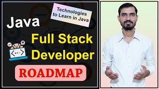 Java Full Stack Developer Roadmap  Java Technologies to Learn in 2023 [upl. by Milka]