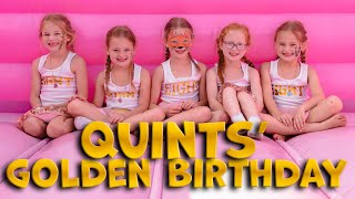 Quints Golden Birthday Blowout [upl. by Incrocci]