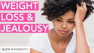 Why People Treat You Different After Weight Loss  How to Handle Jealousy [upl. by Parthena128]