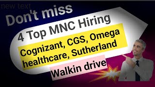 4 Top MNC Companies Direct Walkin  Freshers hiring Cognizant Sutherland CGS Omega healthcare [upl. by Short55]